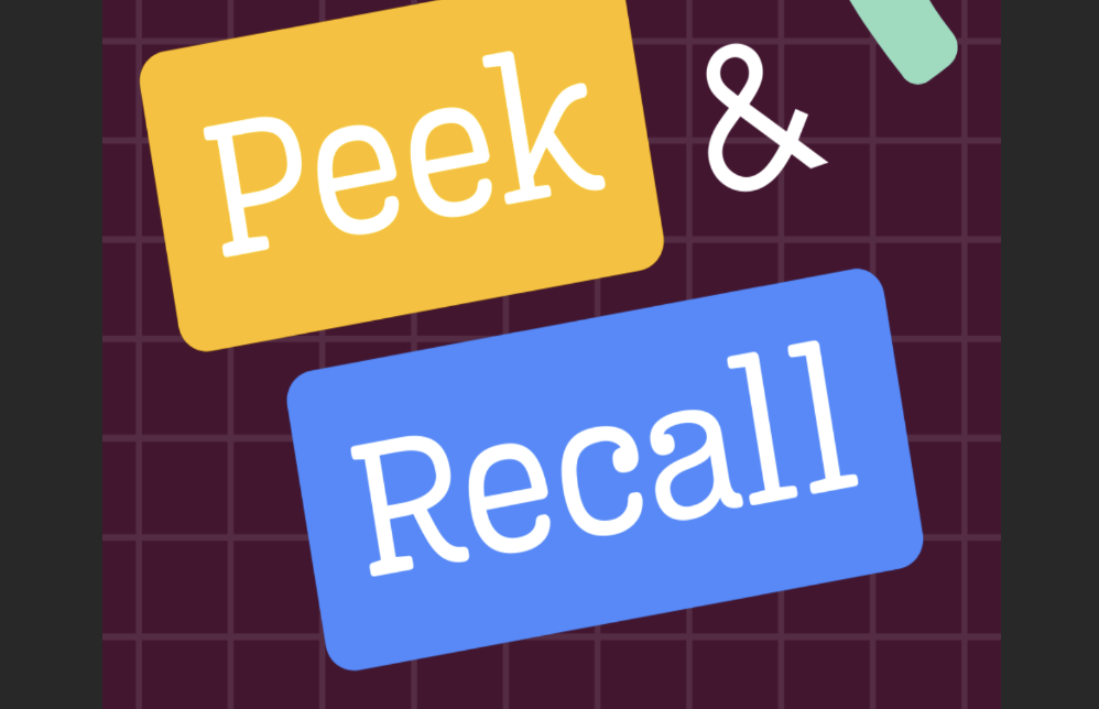 Peek & Recall